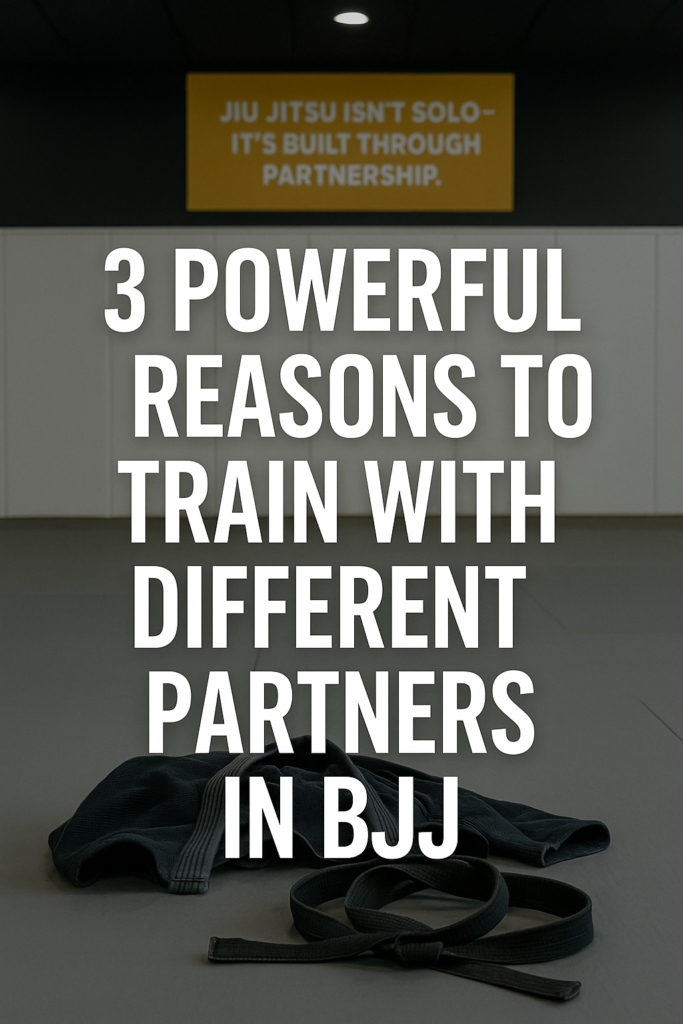 Train with different partners in BJJ — black gi and belt on gray mats with blog title overlay in a Brazilian Jiu Jitsu academy.