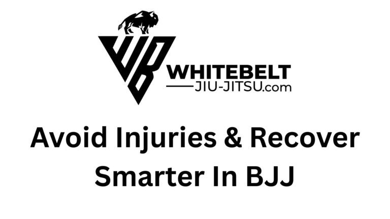 BJJ injury prevention tips — train safe and recover strong | White Belt Jiu Jitsu