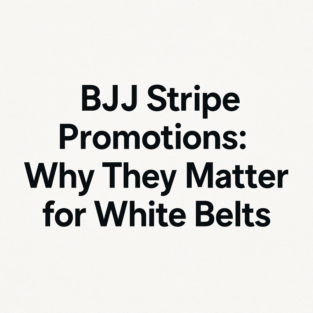 BJJ stripe promotions feature image with the title Why They Matter for White Belts on a white background.